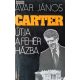 Avar János: Carter útja a Fehér Házba