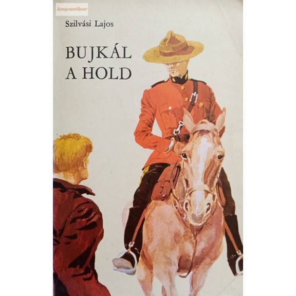 Szilvási Lajos: Bujkál a hold Szilvási Lajos: Bujkál a hold
