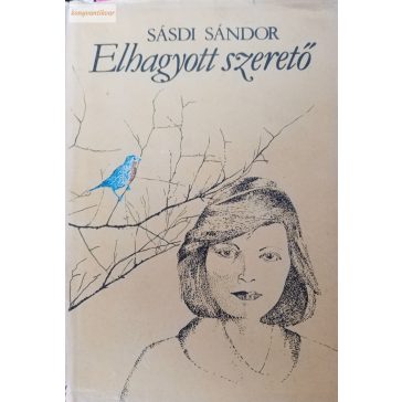 Sásdi Sándor Elhagyott szerető