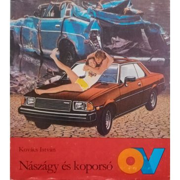 Kovács István: Nászágy ​és koporsó