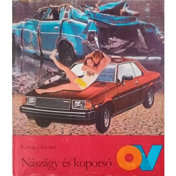 Kovács István: Nászágy ​és koporsó