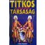 Michael Dibdin: Titkos társaság