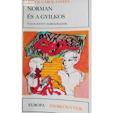 Joyce Carol Oates: Norman és a gyilkos