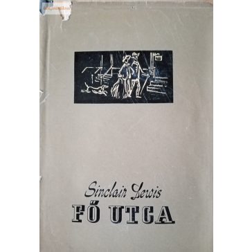 Sinclair Lewis: Fő utca