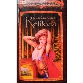 Jonathan Sparks: Relikvia