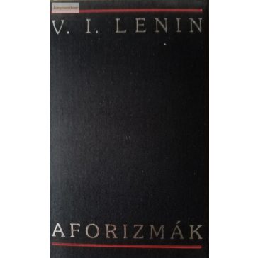 Vlagyimir Iljics Lenin: Aforizmák