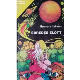 Nemere István: Ébredés előtt