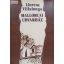 Llorenç Villalonga Mallorcai ​udvarház vagy a babaszoba