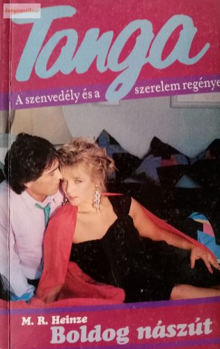 M. R. Heinze: Boldog nászút