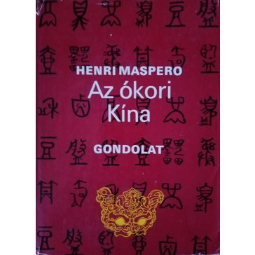 Henri Maspero: Az ókori Kína