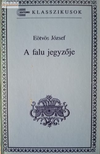 Eötvös József:  A ​falu jegyzője