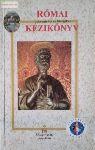 Madari Gyula(szerk): Római információs és liturgikus kézikönyv