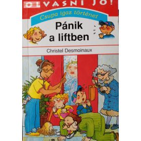 Christel Desmoinaux: Pánik a liftben