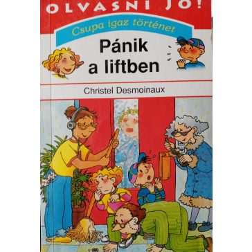 Christel Desmoinaux: Pánik a liftben