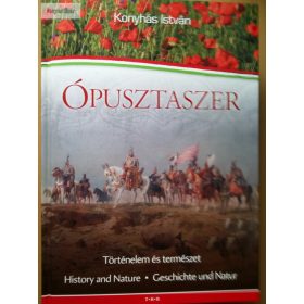 Konyhás István: Ópusztaszer