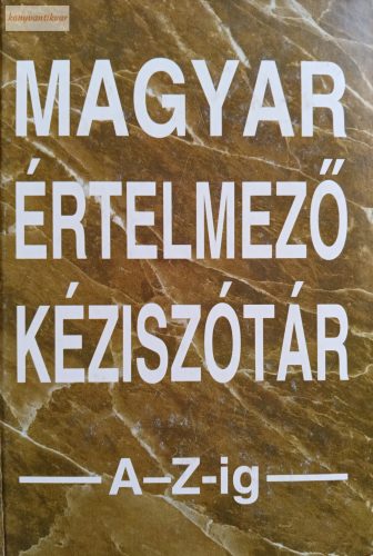 Tótfalusi István:  Magyar ​értelmező kéziszótár A-Z-ig