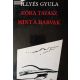 Illyés Gyula: Kora tavasz / Mint a darvak