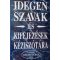 Szabadi Gusztáv (szerk.) Idegen ​szavak és kifejezések kéziszótára
