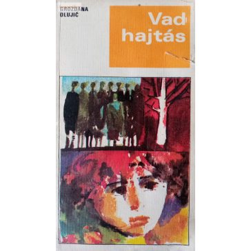 Grozdana Olujic: Vadhajtás