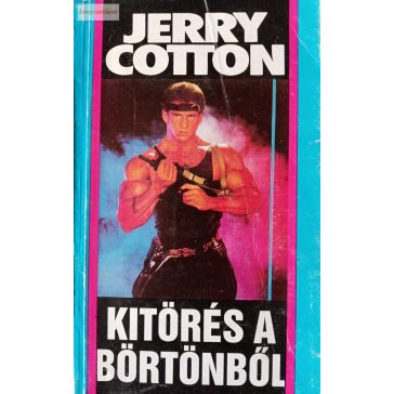 Jerry Cotton: Kitörés a börtönből