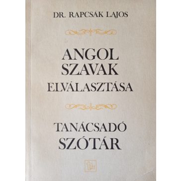 Rapcsák Lajos: Angol szavak elválasztása