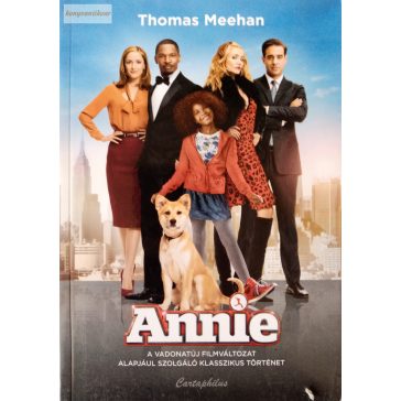 Thomas Meehan: Annie