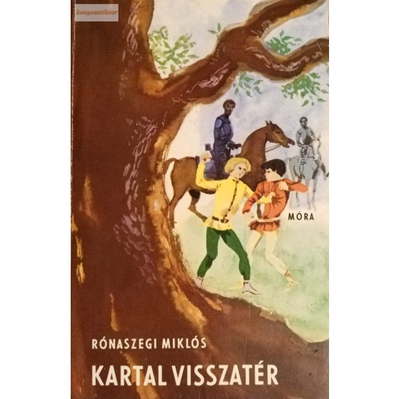 Rónaszegi Miklós: Kartal visszatér Rónaszegi Miklós: Kartal visszatér