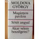 Moldova György: Magányos pavilon / Sötét angyal / Akar velem beszélgetni?