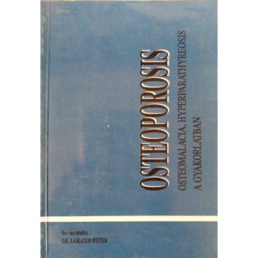 Lakatos Péter: Osteoporosis
