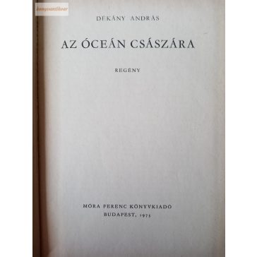 Dékány András: Az Óceán Császára
