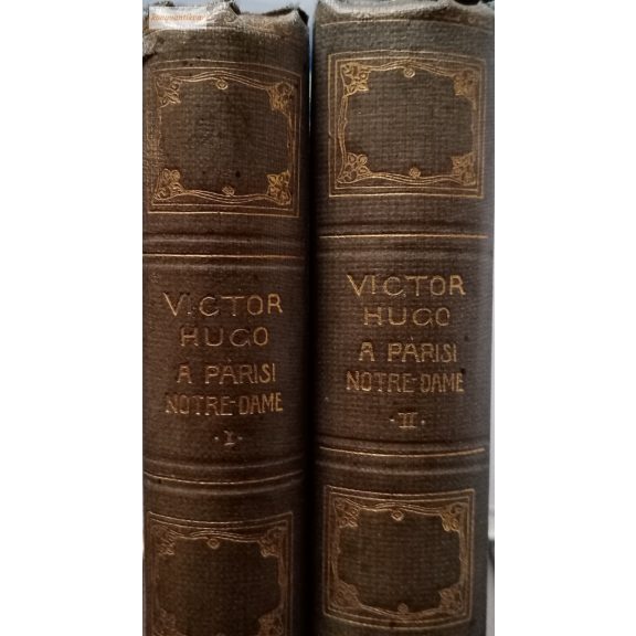 Victor Hugo: A párizsi Notre-Dame 