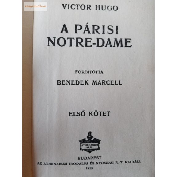 Victor Hugo: A párizsi Notre-Dame 