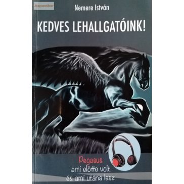 Nemere István: Kedves Lehallgatóink!