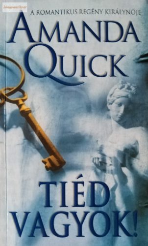 Amanda Quick: Tiéd vagyok! 