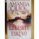 Amanda Quick: Lekésett esküvő 