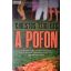 Christos Tsiolkas: A pofon