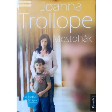 Joanna Trollope: Mostohák