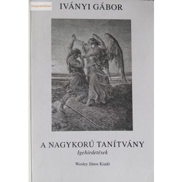 Iványi Gábor: A nagykorú tanítvány