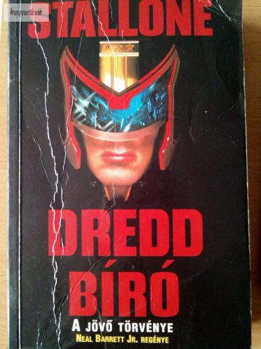 Neal Barrett Jr.: Dredd bíró 