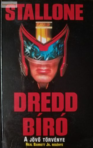 Neal Barrett Jr.: Dredd bíró 