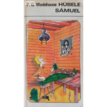 P. G. Wodehouse: Hübele Sámuel