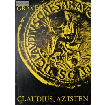Robert Graves: Claudius, ​az Isten