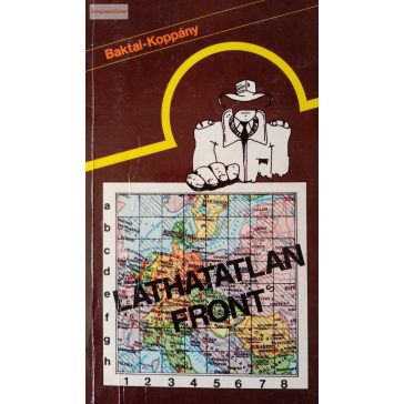 Koppány József · Baktai György Láthatatlan ​front 