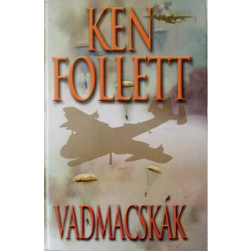 Ken Follett: Vadmacskák