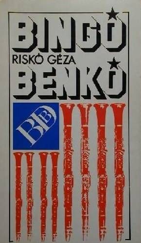 Riskó Géza Bingo, Benkó!
