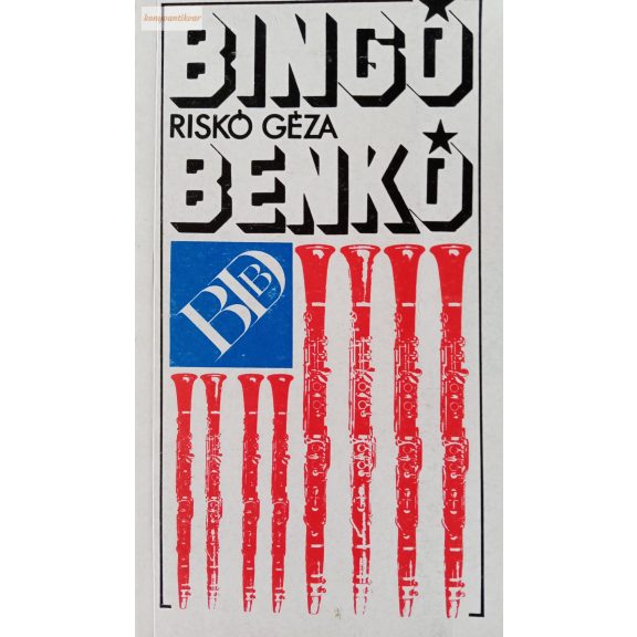 Riskó Géza Bingo, Benkó! Riskó Géza Bingo, Benkó!