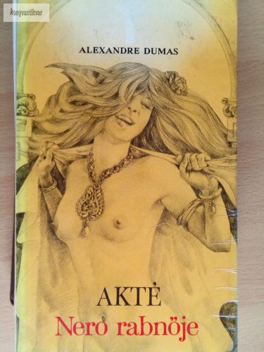 Alexandre Dumas: Akté