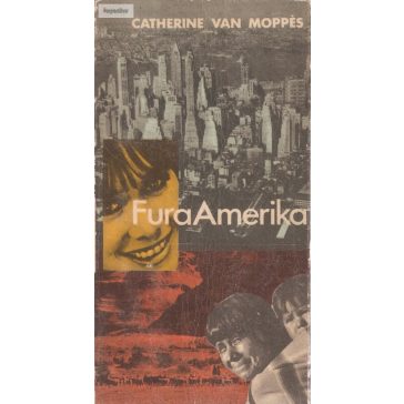 Catherine Van Moppés: Fura Amerika