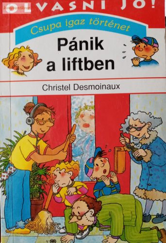 Christel Desmoinaux: Pánik a liftben