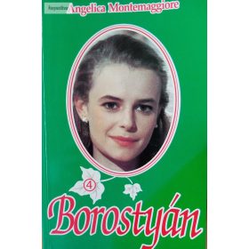 Angelica Montemaggiore: Borostyán 4.